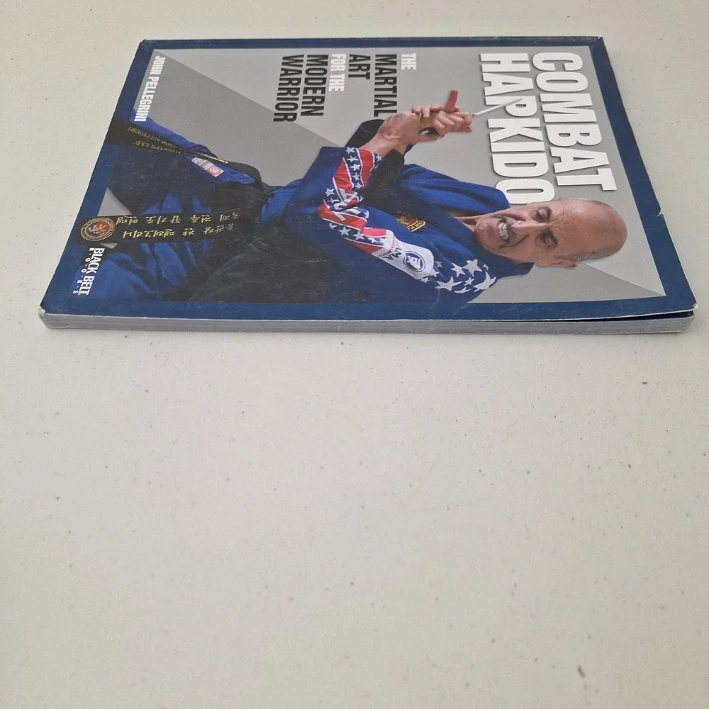 RARE Combat Hapkido: The Marial Art For The Modern Warrior, John Pellegrini Book